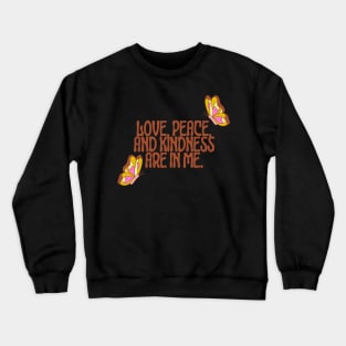 Brown Yellow Pink Illustrative Bright Peaceful Awareness Quotes Psychedelic Crewneck Sweatshirt